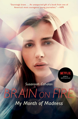 Read & Download Brain on Fire Book by Susannah Cahalan Online