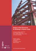 Design of Steel Structures for Buildings in Seismic Areas - ECCS - European Convention for Constructional Steelwork & Associacao Portuguesa de Construcao