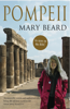 Pompeii - Professor Mary Beard