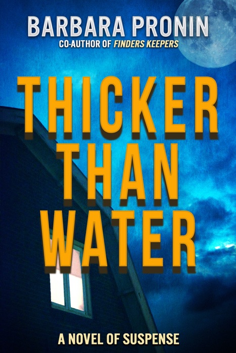 Thicker Than Water