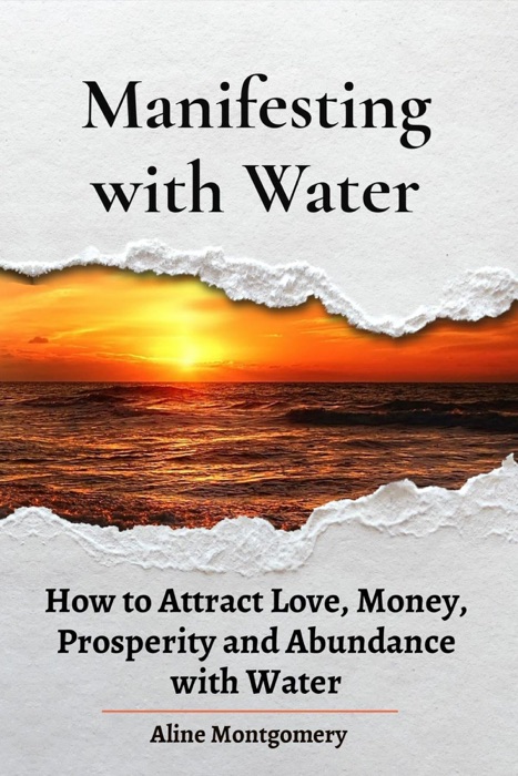 Manifesting with Water