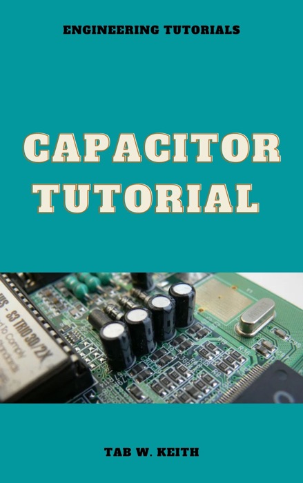 Capacitor tutorial