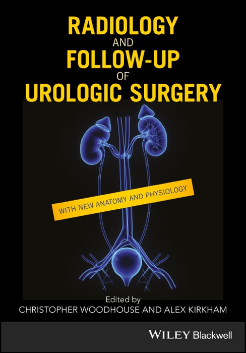 Radiology and Follow-up of Urologic Surgery