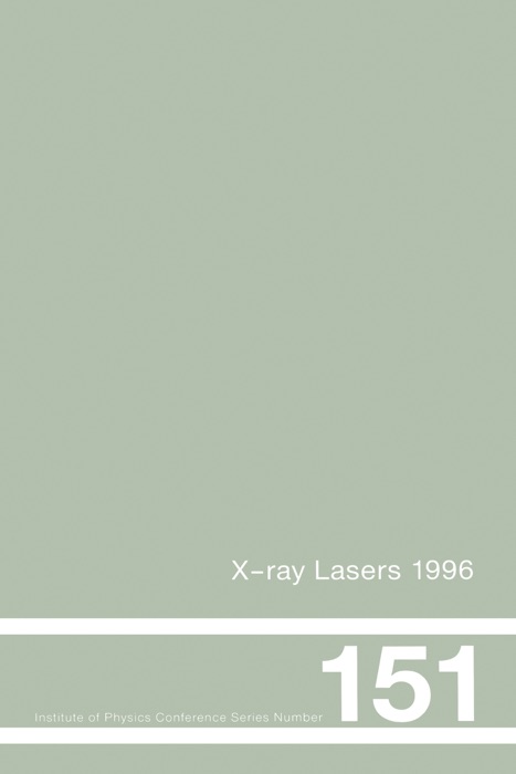 X-Ray Lasers 1996
