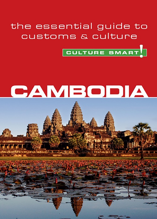 Cambodia - Culture Smart!