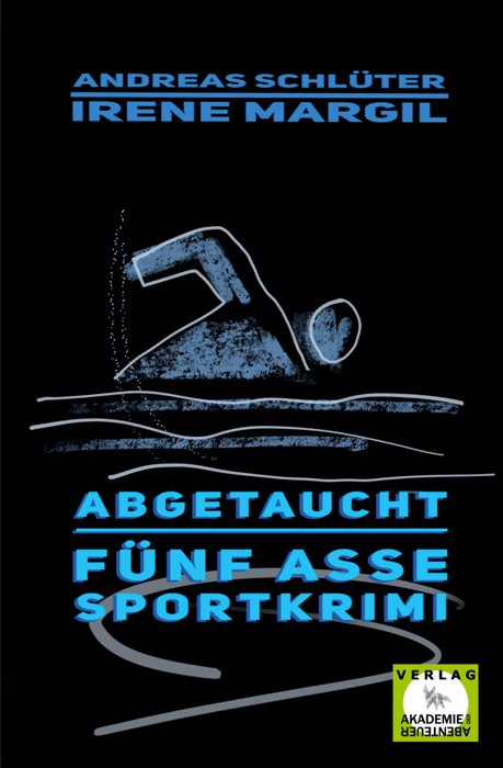 Abgetaucht - Sportkrimi