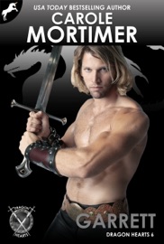 Garrett (Dragon Hearts 6) - Carole Mortimer by  Carole Mortimer PDF Download