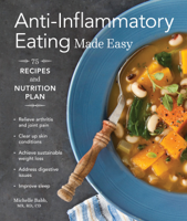 Michelle Babb, Hilary McMullen & Julie Hopper - Anti-Inflammatory Eating Made Easy artwork