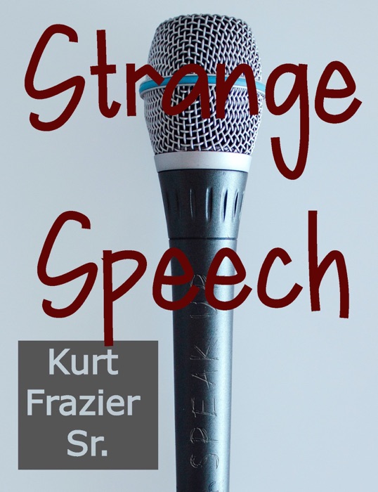 Strange Speech