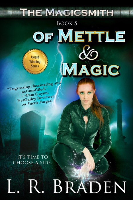 Of Mettle and Magic