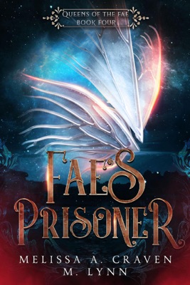 Fae's Prisoner: A Fae Fantasy Romance
