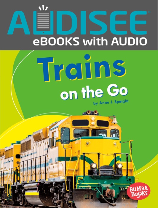 Trains on the Go (Enhanced Edition)