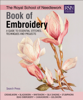 The Royal School of Needlework Book of Embroidery - Royal School of Needlework