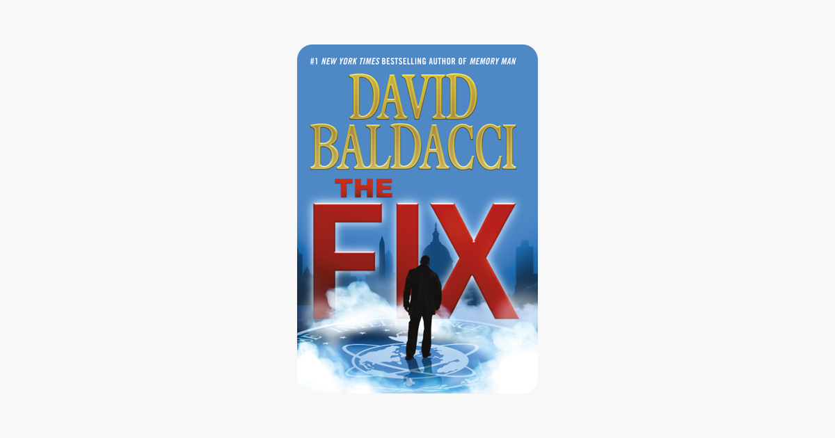 The Fix - David Baldacci The Fix - David Baldacci