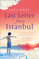 Lucy Foley - Last Letter from Istanbul artwork