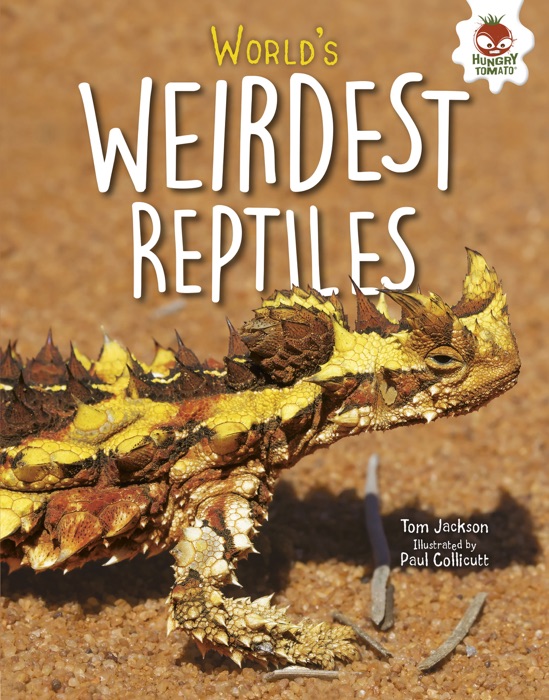 World's Weirdest Reptiles