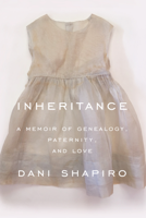 Dani Shapiro - Inheritance artwork