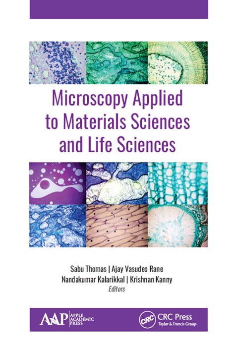 Microscopy Applied to Materials Sciences and Life Sciences