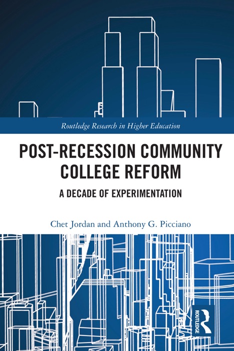 Post-Recession Community College Reform