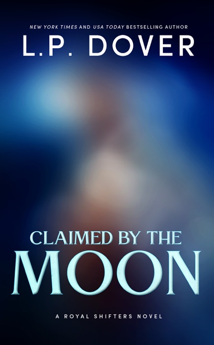 Claimed by the Moon