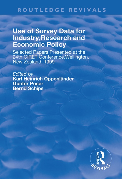 Use of Survey Data for Industry, Research and Economic Policy