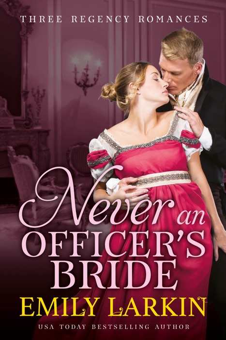 Never An Officer's Bride