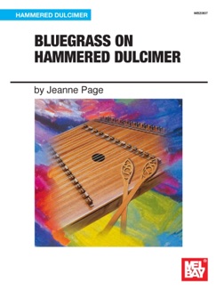 Bluegrass On Hammered Dulcimer - Jeanne Page