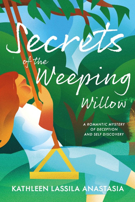 Secrets of the Weeping Willow