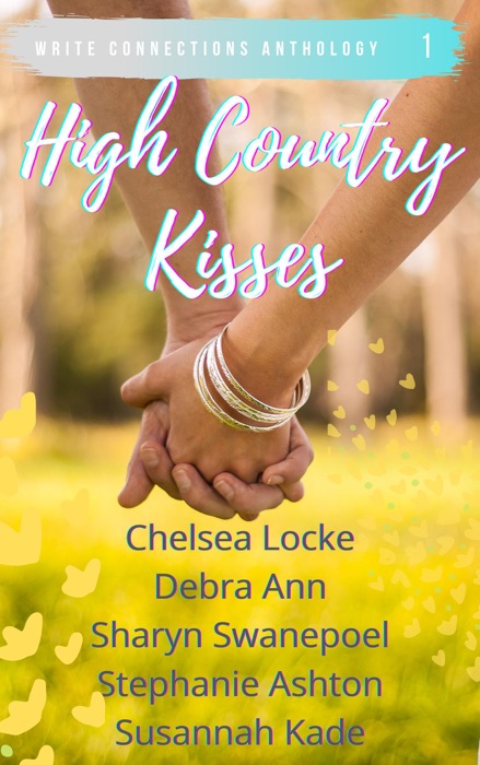 High Country Kisses