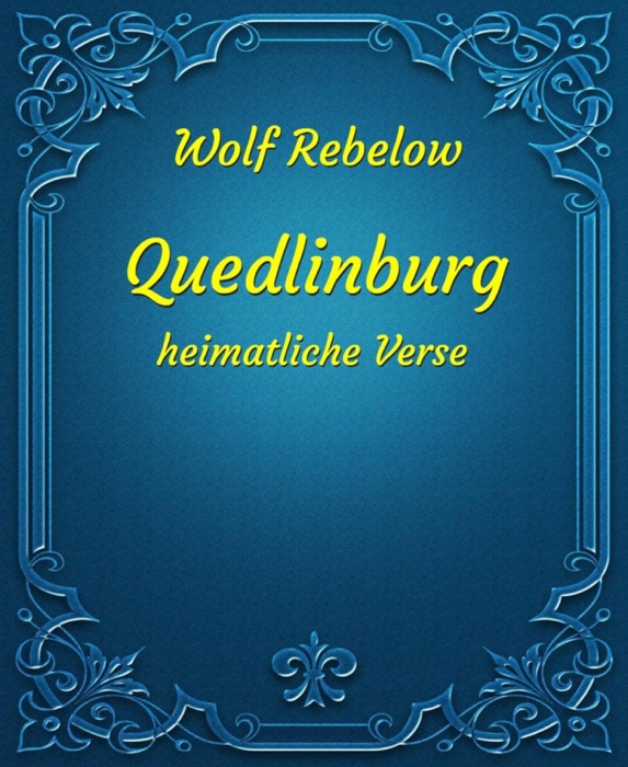 Quedlinburg - heimatliche Verse