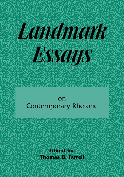 Landmark Essays on Contemporary Rhetoric