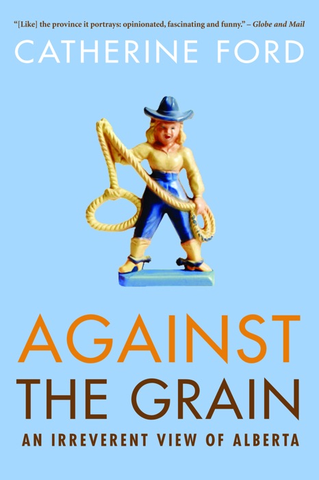 Against the Grain