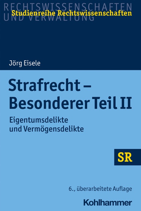 Strafrecht - Besonderer Teil II