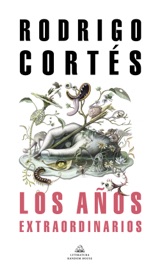 Download Los años extraordinarios