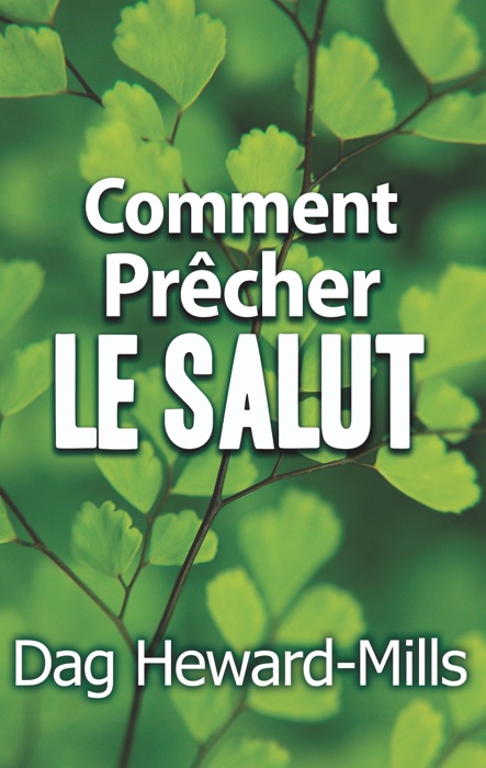 Comment prêcher le salut