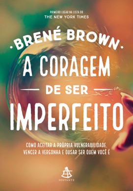 Capa do livro A Coragem de Ser Imperfeito - Brené Brown de Brené Brown