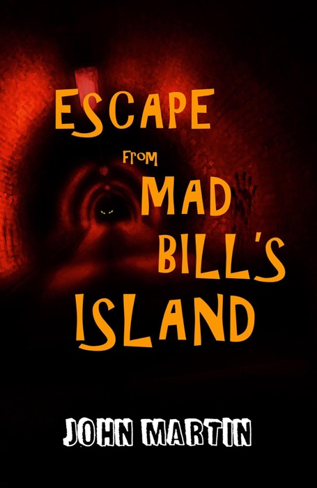 Escape from Mad Bill's Island