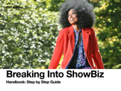Breaking Into ShowBiz Handbook - Luvenia Marie Wilkerson