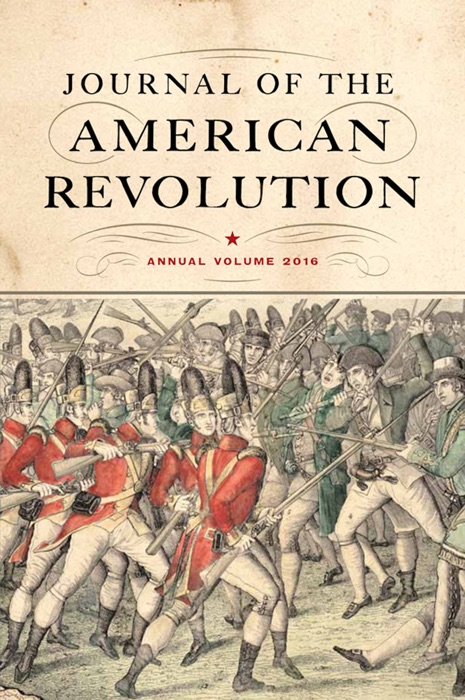 Journal of the American Revolution 2016