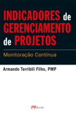 Indicadores de Gerenciamento de Projetos - Armando Terribilli Filho