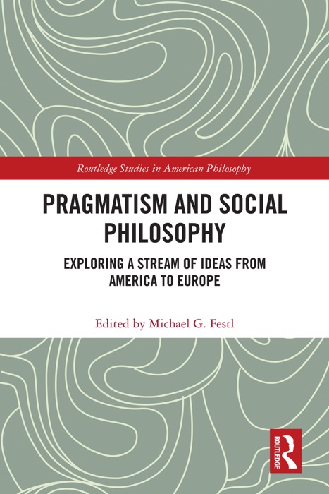 Pragmatism and Social Philosophy