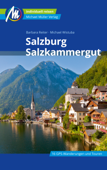 Salzburg & Salzkammergut Reiseführer Michael Müller Verlag - Barbara Reiter