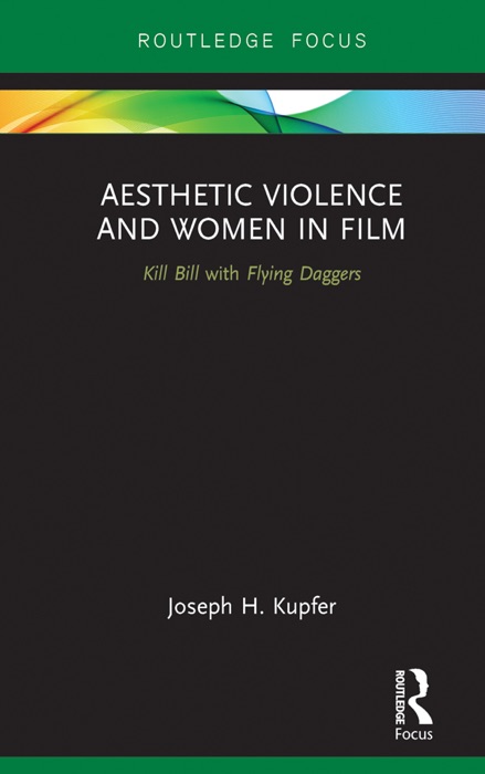 Aesthetic Violence and Women in Film