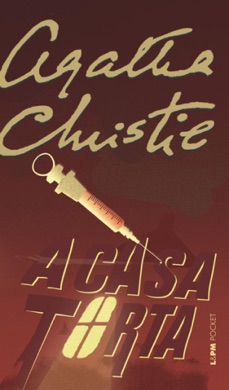 Capa do livro A Casa Torta de Agatha Christie