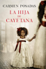 La hija de Cayetana - Carmen Posadas