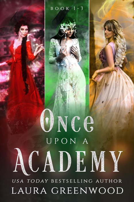 Once Upon An Academy: Books 1-3