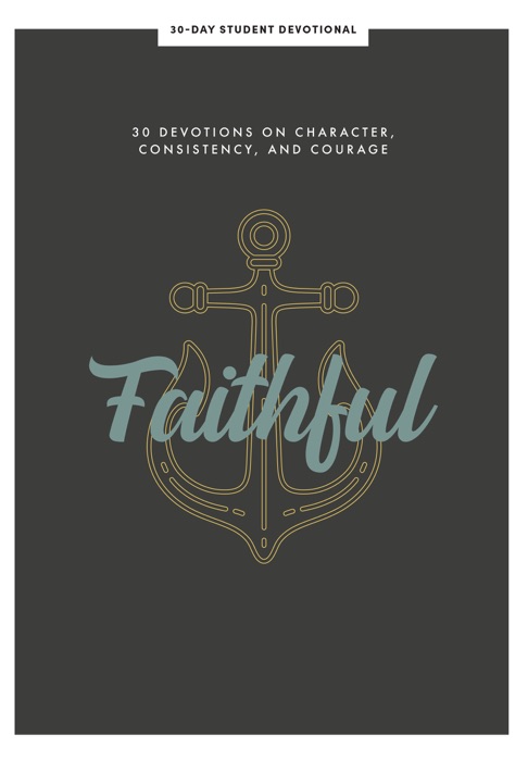 Faithful - Teen Devotional