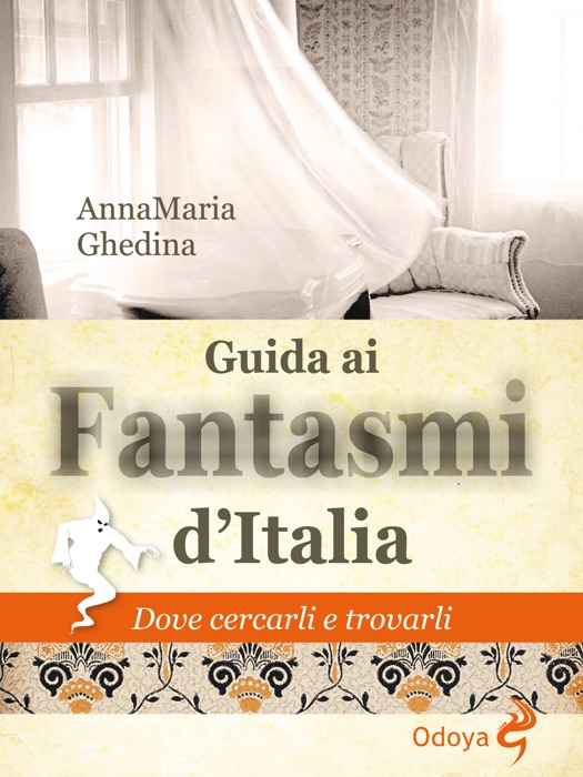 Guida ai fantasmi d'Italia