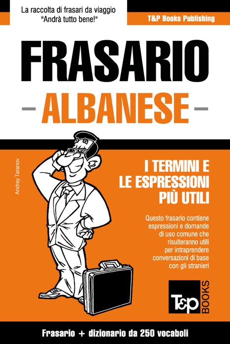 Frasario Italiano-Albanese e mini dizionario da 250 vocaboli