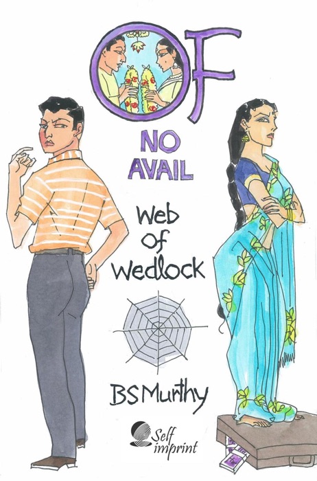 Of No Avail:  Web of Wedlock